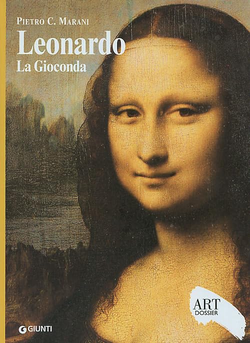 Leonardo. La Gioconda (Dossier d'art, Band 189) Film, Art & Culture