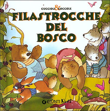 Filastrocche del bosco (Cuccioli e coccole) Parents & Children