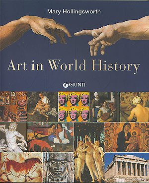 Art in World History (Atlanti illustrati) Film, Art & Culture