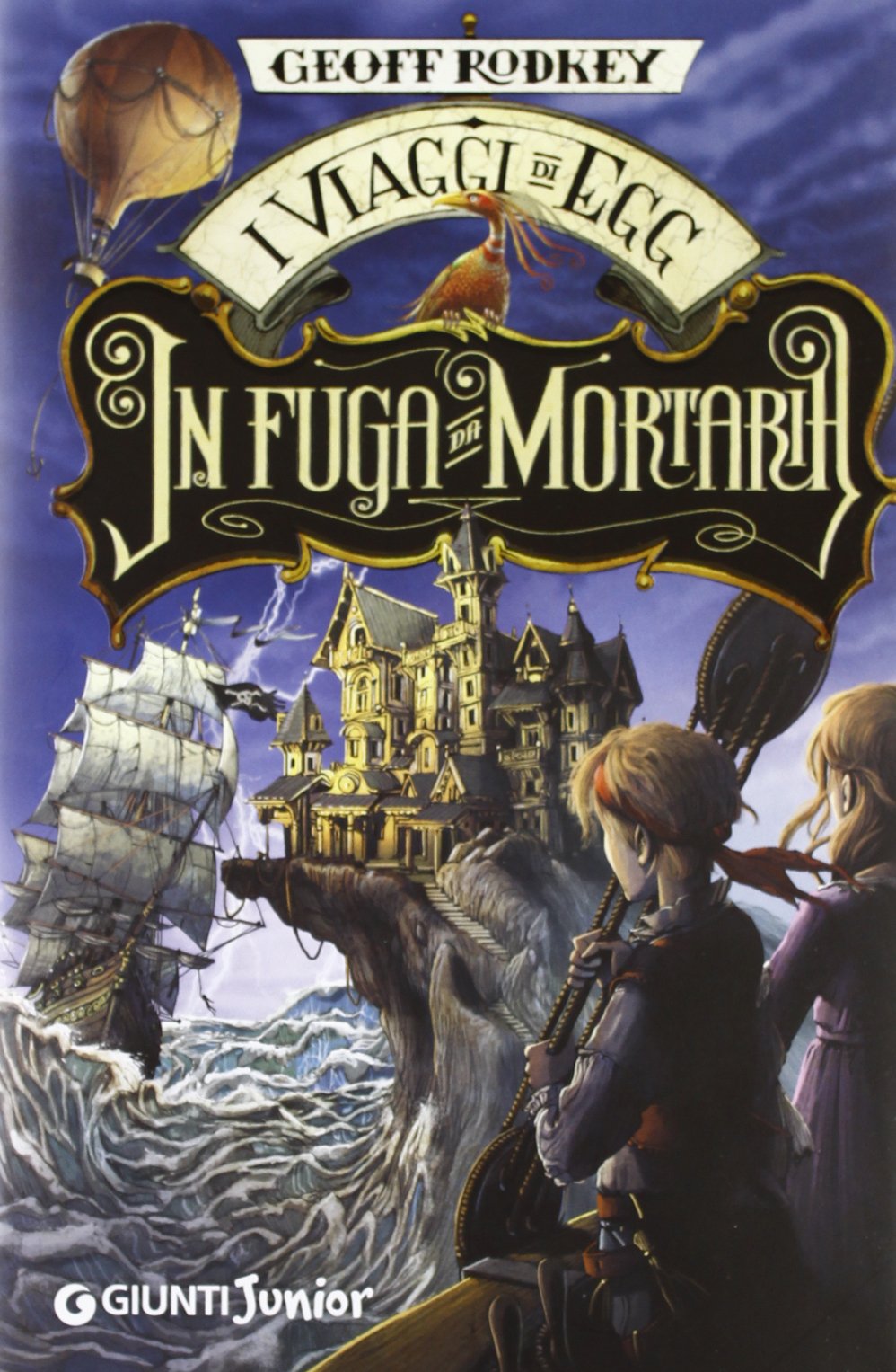 In fuga da Mortaria. I viaggi di Egg Novels & Short Stories