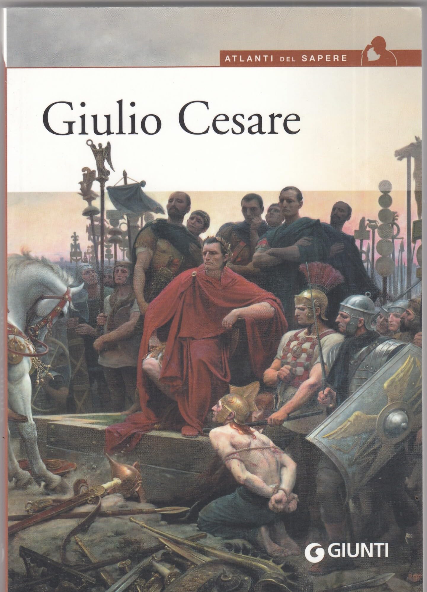 Giulio Cesare (Atlanti del sapere) Natural Sciences