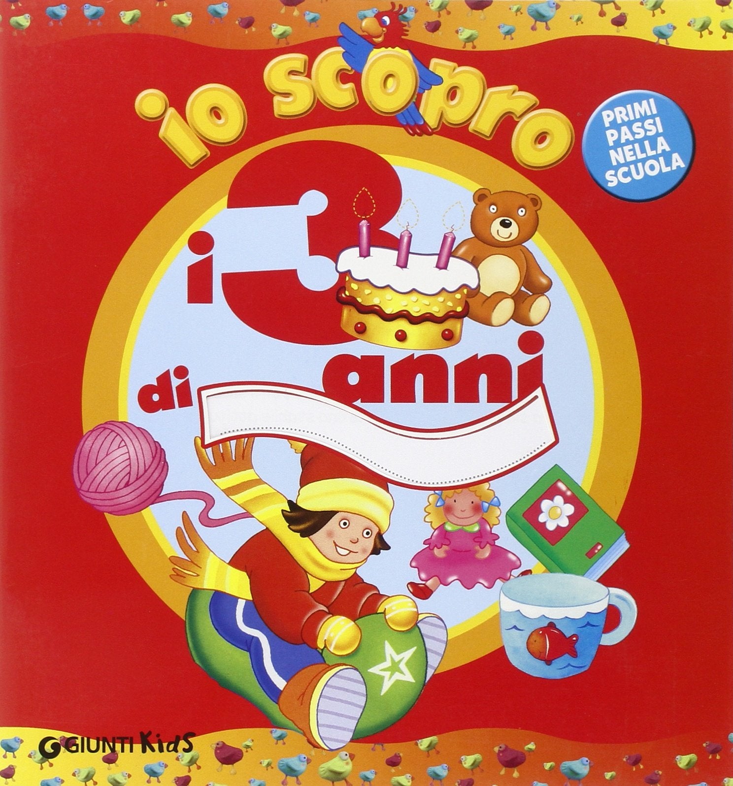 Io scopro i 3 anni di... Non-fiction