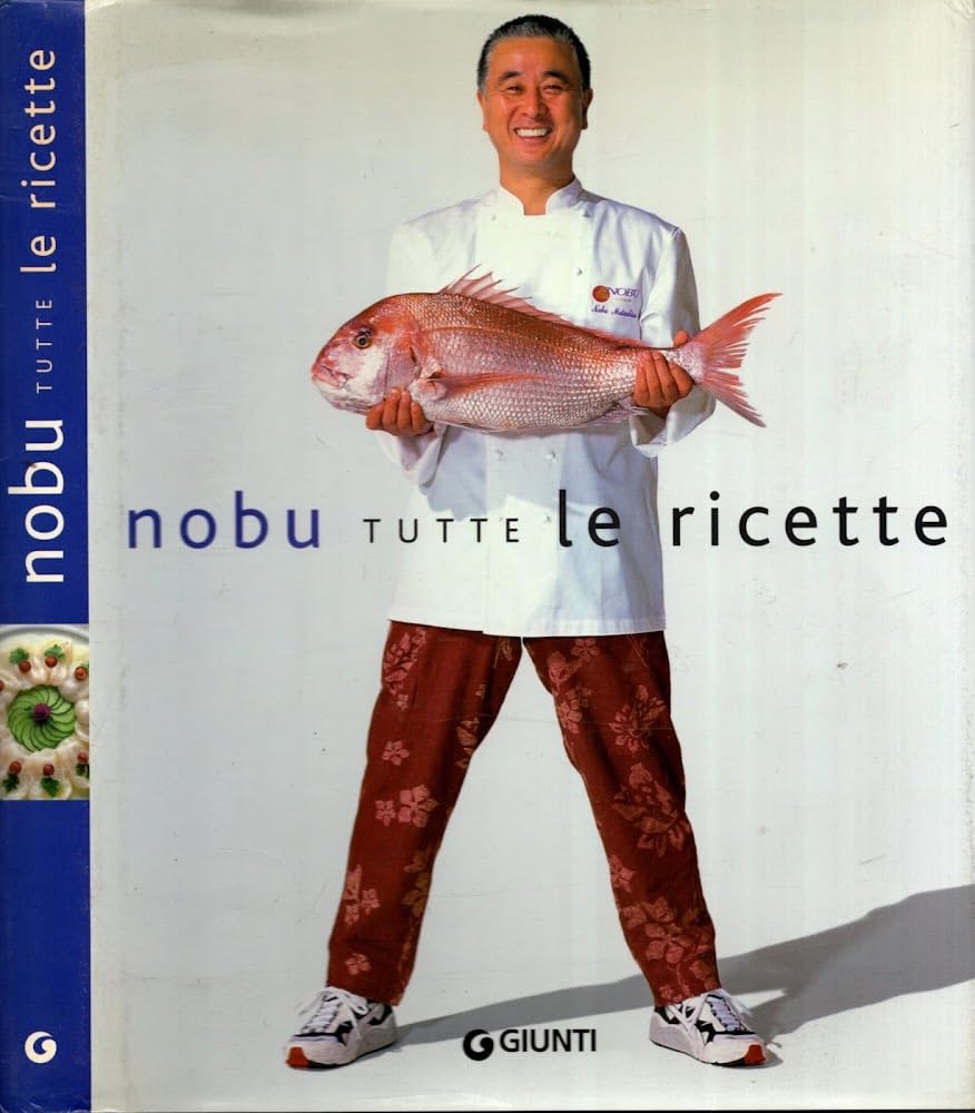 Nobu. Tutte le ricette (Grandi cuochi) Leisure, Home & Garden