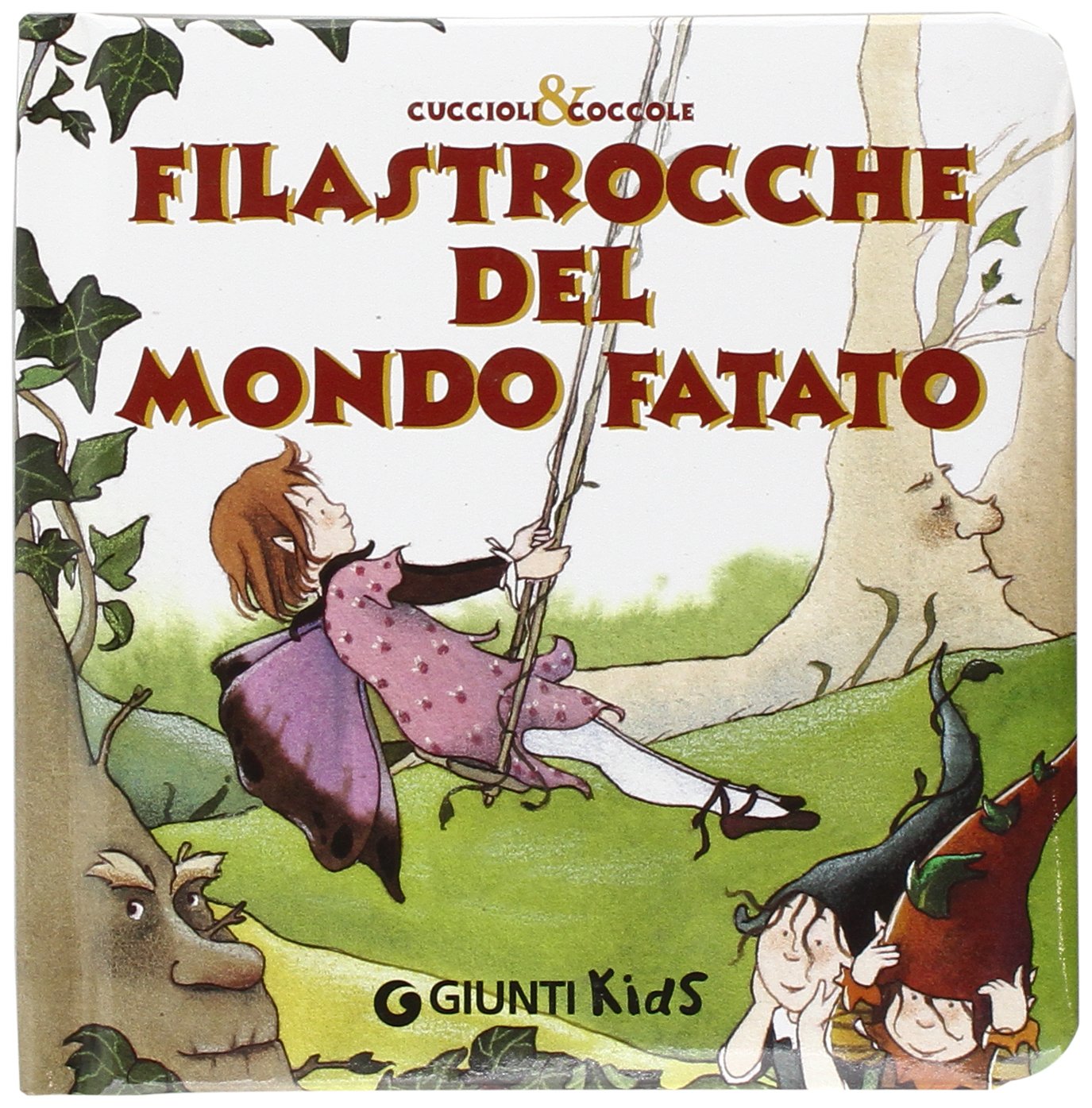 Filastrocche del mondo fatato book
