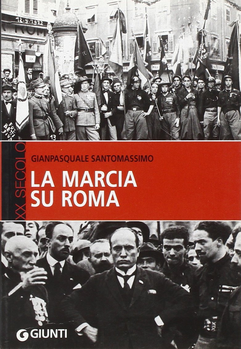 La marcia su Roma (XX secolo) Social Sciences
