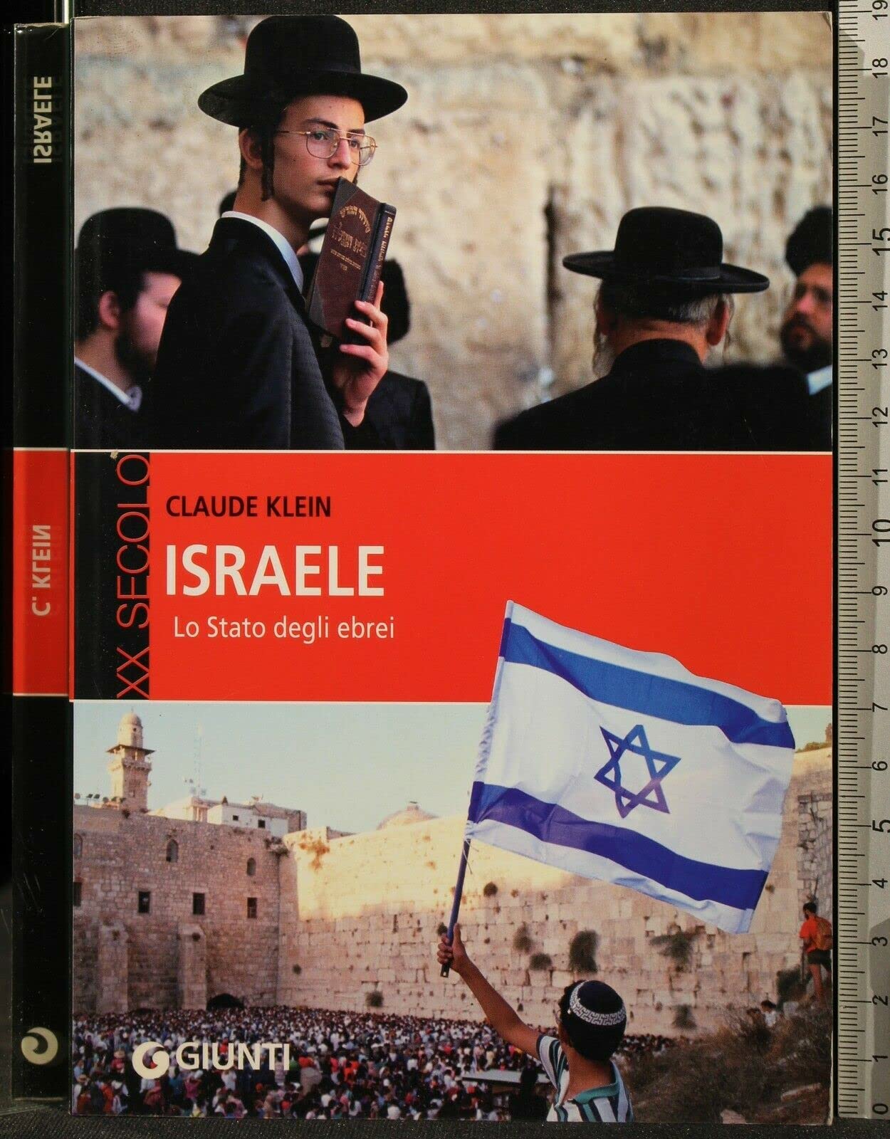 Israele. Lo stato degli ebrei (XX secolo) Politics & History