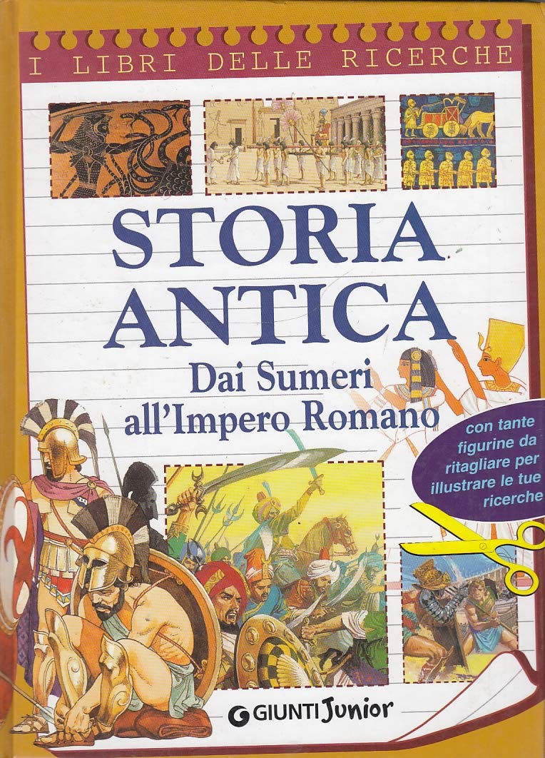 Storia antica. Dai sumeri all'impero romano. Con sticker Non-fiction books for kids