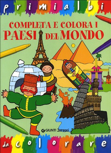 Completa e colora i paesi del mondo (0/6 Coloro e imparo) Children's books