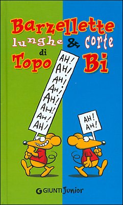 Barzellette lunghe & corte di Topo Bi book