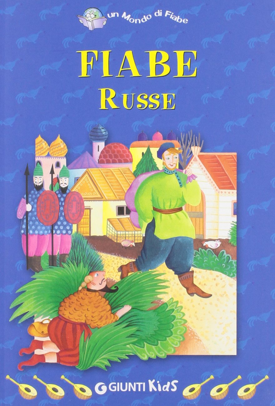 Fiabe russe (Un mondo di fiabe) Fairy Tales & Legends