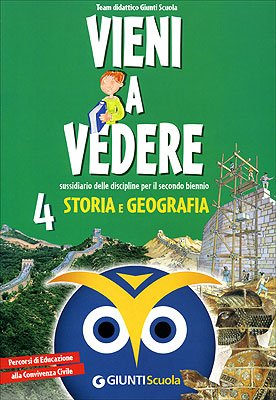 Vieni a vedere. Area antropologica. Per la 4ª classe elementare. Ediz. illustrata (Scuola primaria) Natural Sciences