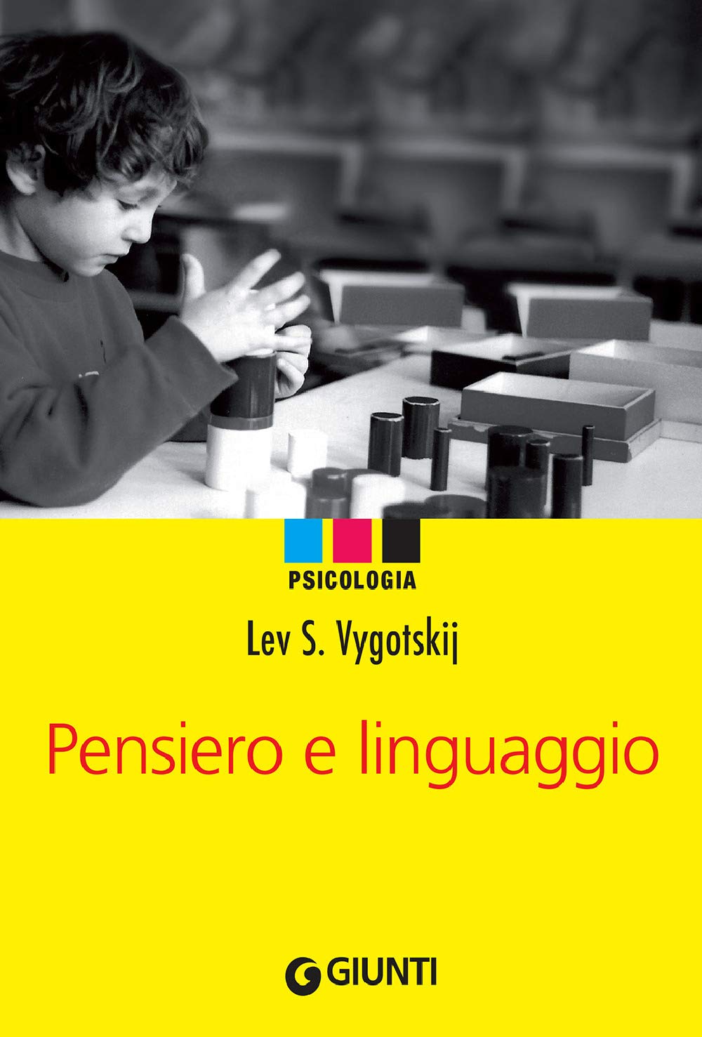 Pensiero e linguaggio (Italian Edition) (Psicologia) Psychology