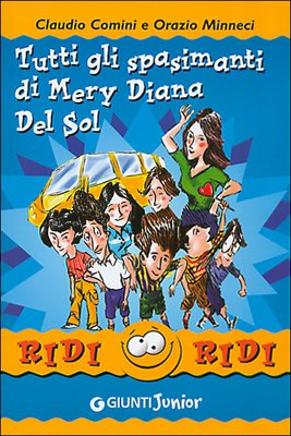 Tutti gli spasimanti di Mery Diana del Sol (Ridi ridi) Fiction