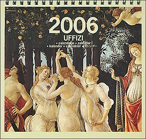 Uffizi. Calendario 2006. Calendario da tavolo (Calendario da tavolo) Books