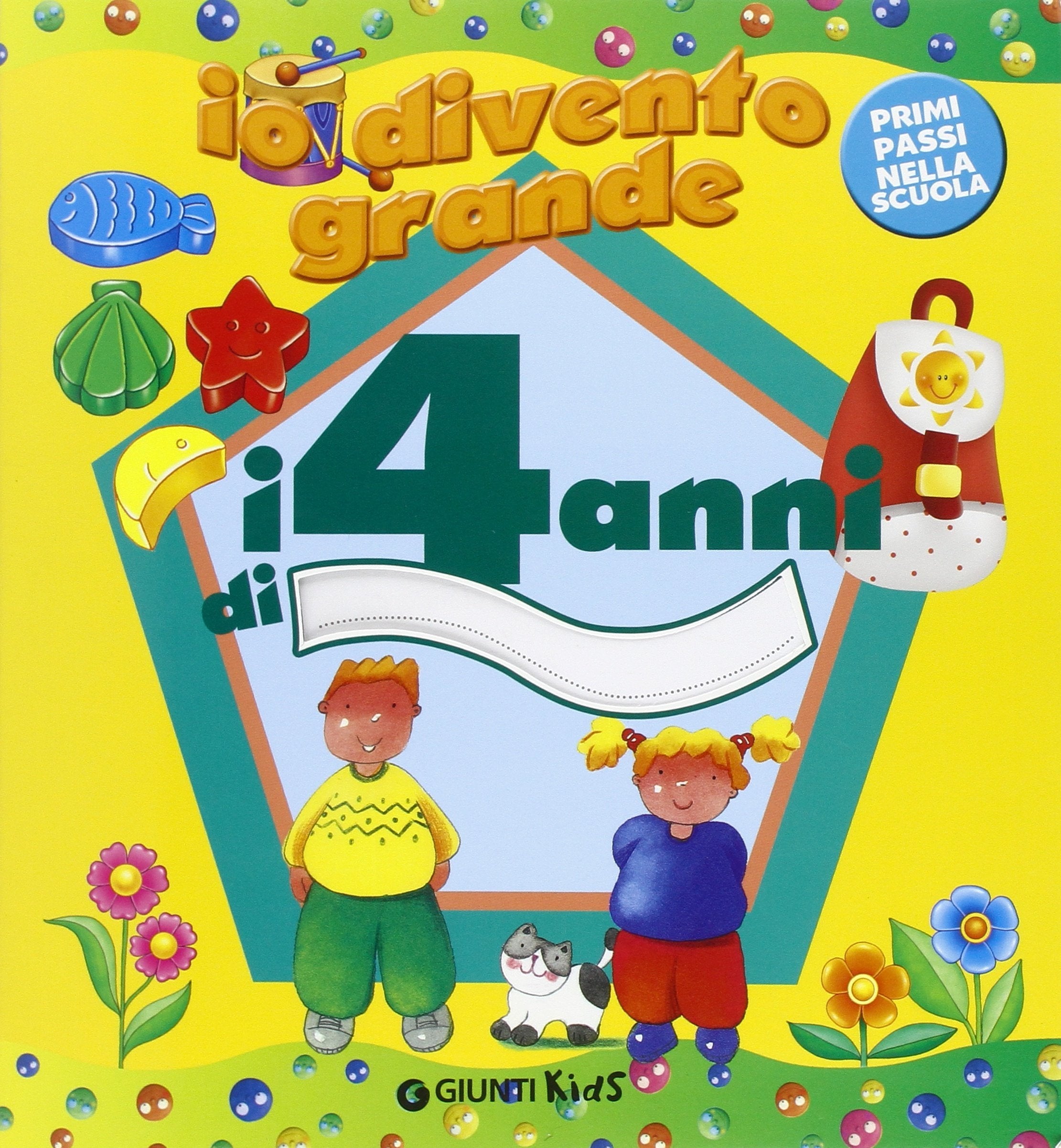 Io divento grande. I 4 anni Non-fiction