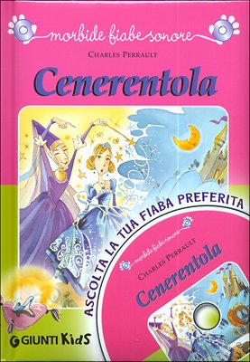 Cenerentola. Con CD Audio (Morbide fiabe sonore) Novels & Short Stories