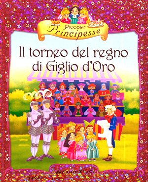 Il torneo del regno di Giglio d'oro book
