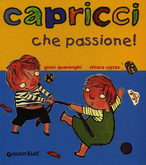 Capricci che passione! (Piccole emozioni) Children's books
