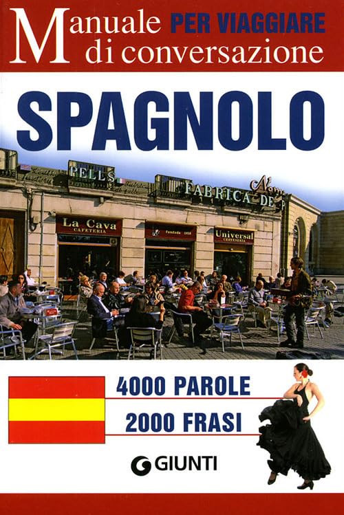 Spagnolo per viaggiare. Manuale di conversazione. Ediz. bilingue (Dizionari per viaggiare) Leisure, Home & Garden