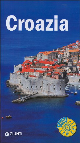 Croazia. Ediz. illustrata (Guide low cost) Leisure, Home & Garden