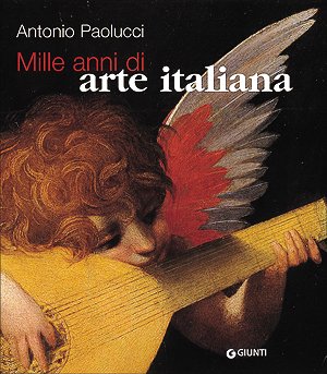Paolucci, A: Mille anni di arte italiana Film, Art & Culture