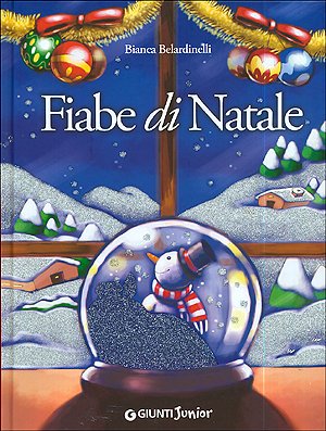 Fiabe di Natale (Fiabe favole filastrocche) Children's books