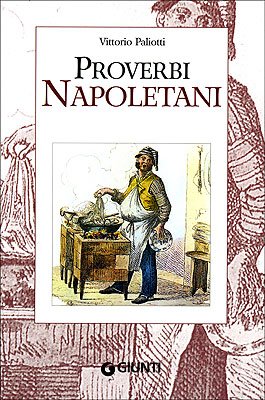 Proverbi napoletani (Proverbi d'Italia) Books