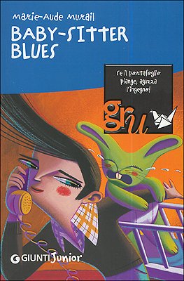 Baby-sitter blues Novels & Short Stories
