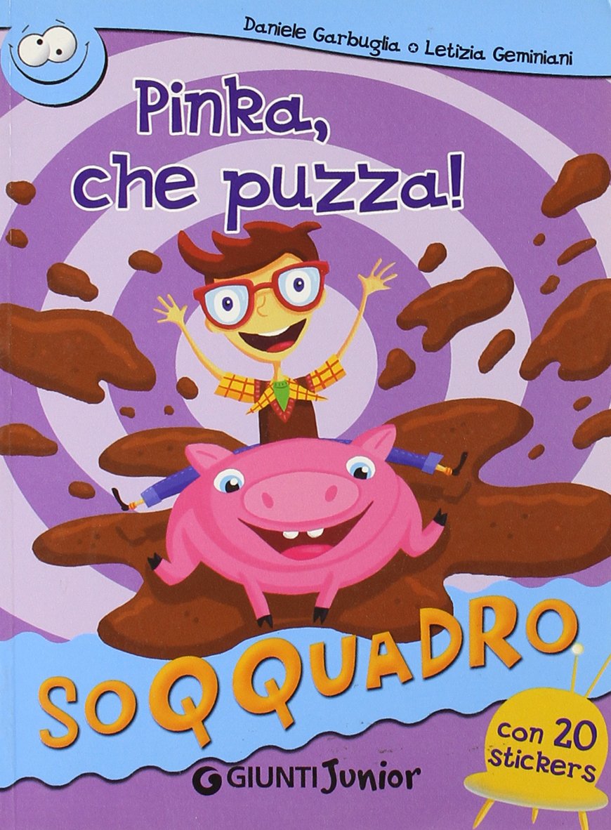 Pinka, che puzza! Con sticker. Ediz. illustrata Novels & Short Stories for children