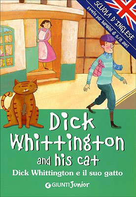 Dick Whittington and his cat-Dick Whittington e il suo gatto book