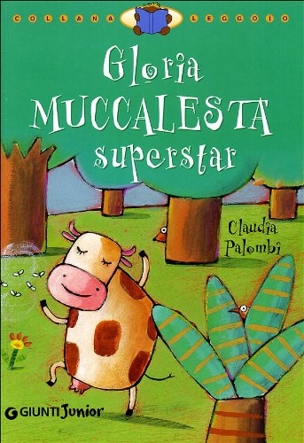 Gloria muccalesta superstar. Ediz. illustrata book
