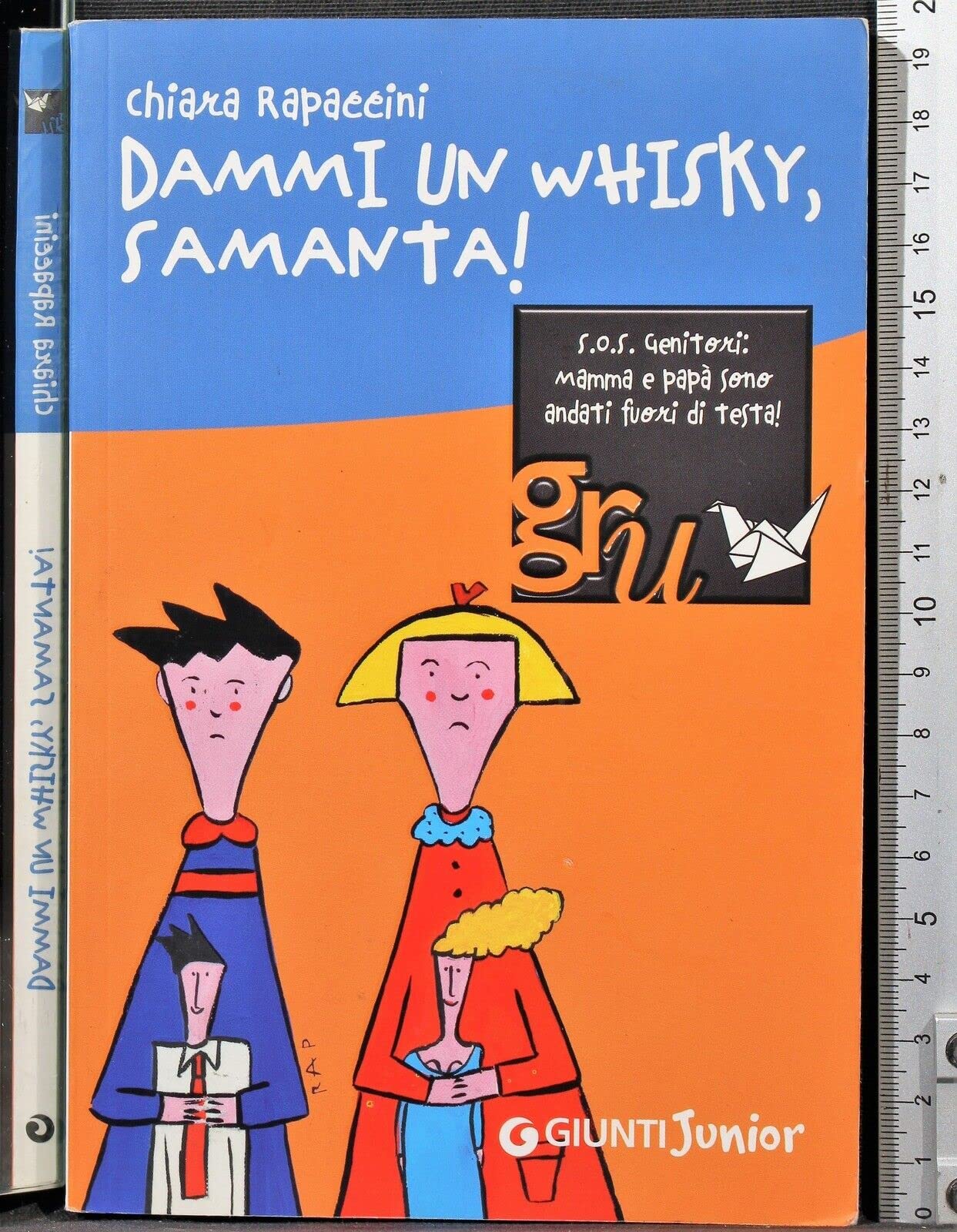 Dammi un whisky, Samanta! (Gru.Giunti ragazzi universale) Non-fiction