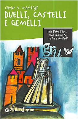 Duelli, castelli e gemelli book