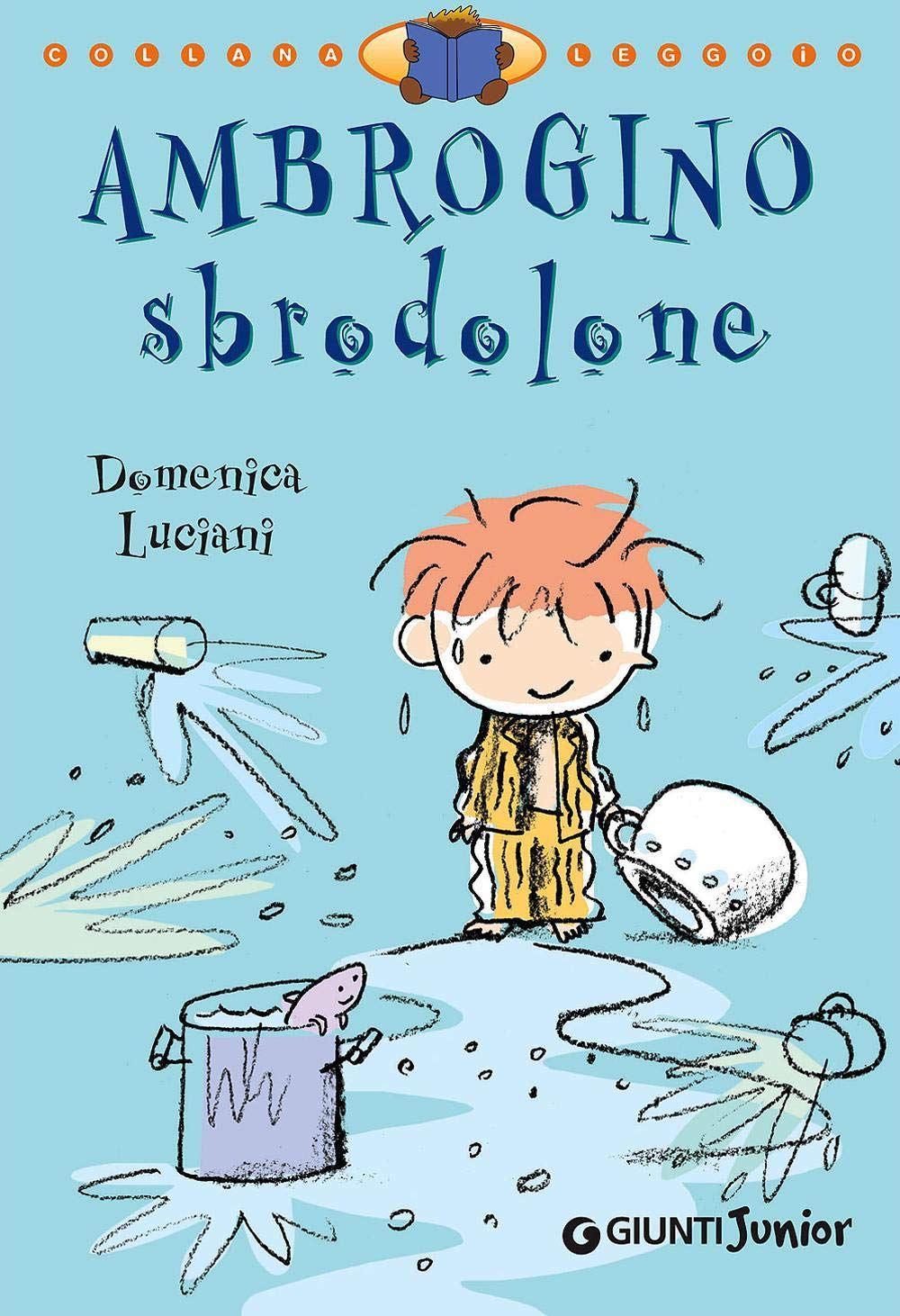 Luciani, R: Ambrogino sbrodolone Children's books