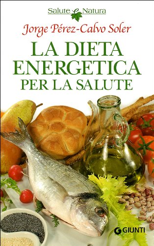 Product Image: La dieta energetica per la salute