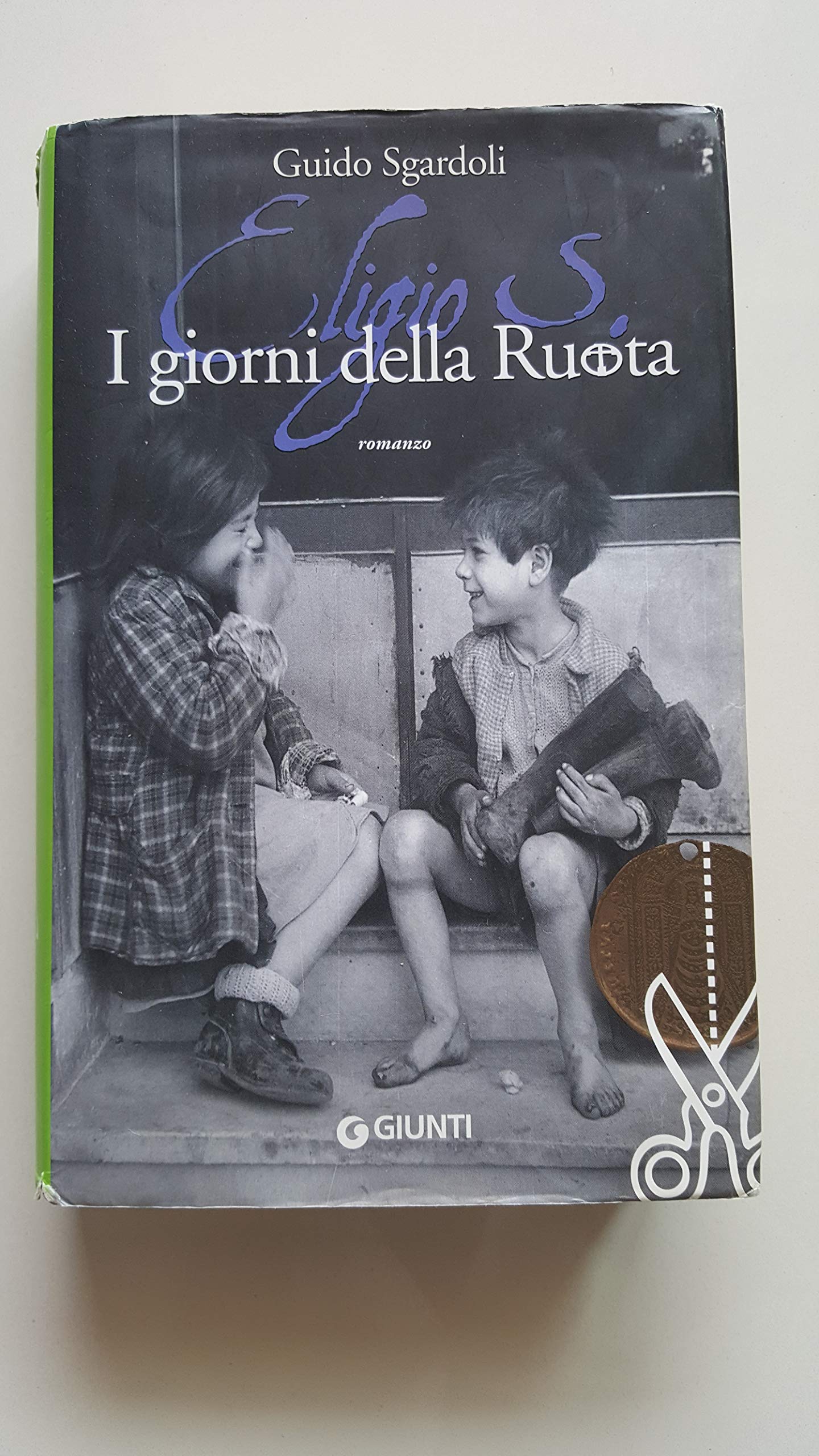 Eligio S. I giorni della ruota (Extra) Contemporary literature