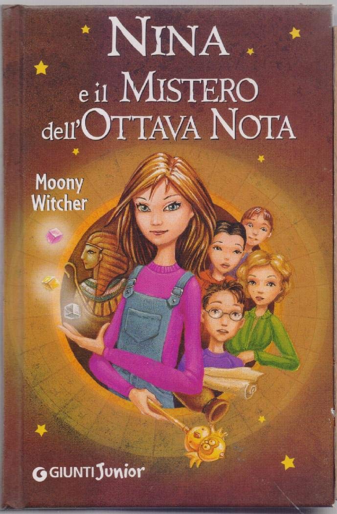 Nina e il mistero dell'ottava nota (Nina e la Sesta luna) Novels & Short Stories