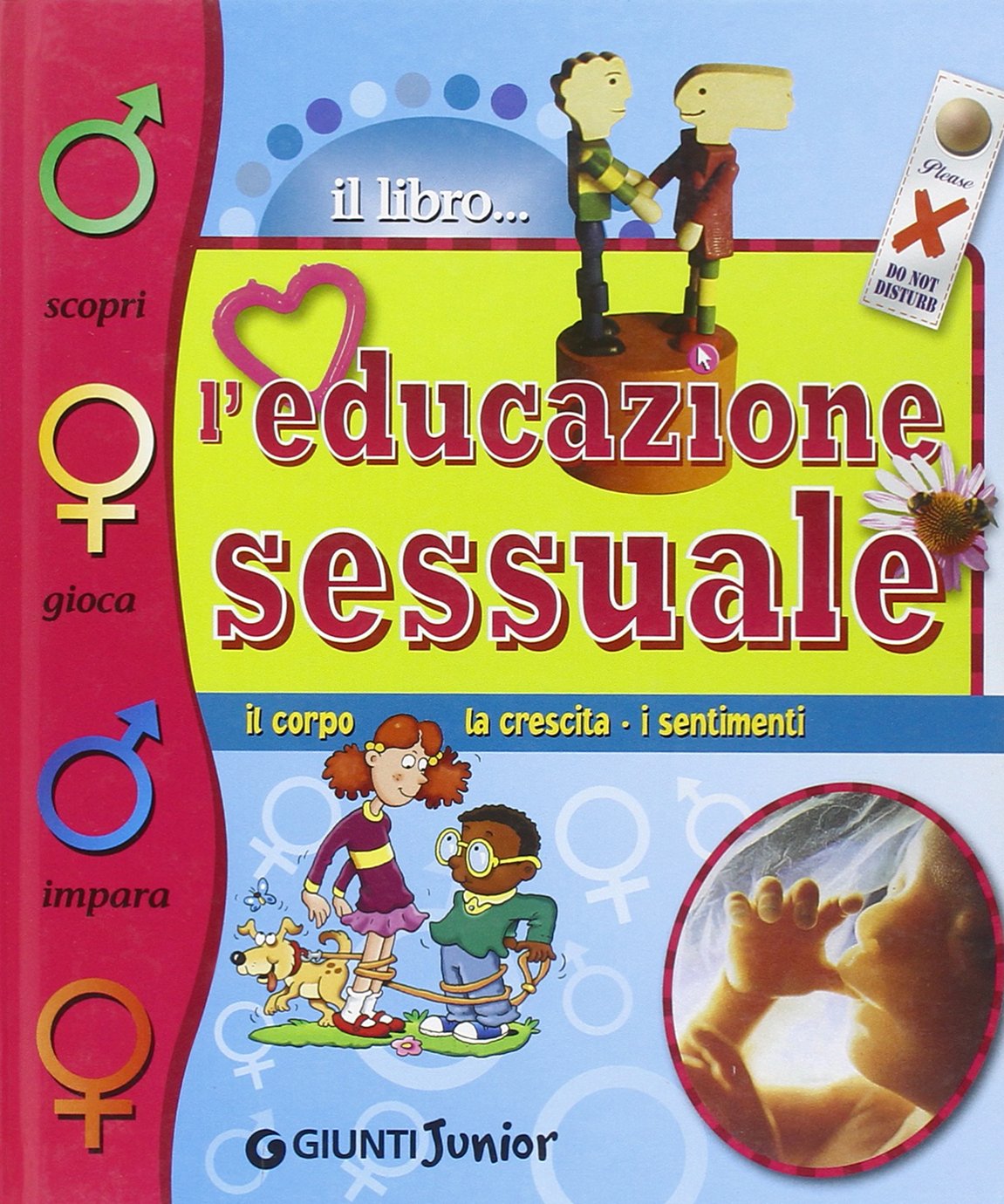 L'educazione sessuale. Ediz. illustrata book