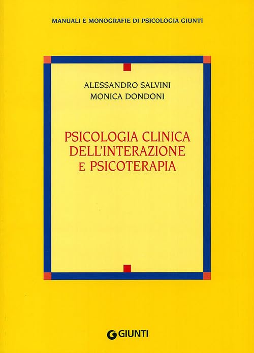 Psicologia clinica dell'interazione e psicoterapia book