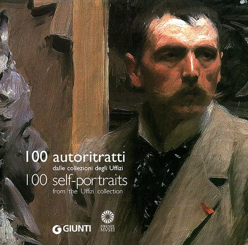 100 Self-portraits: From the Uffizi Collection (Guide uff. musei fiorentini. Complete) Film, Art & Culture