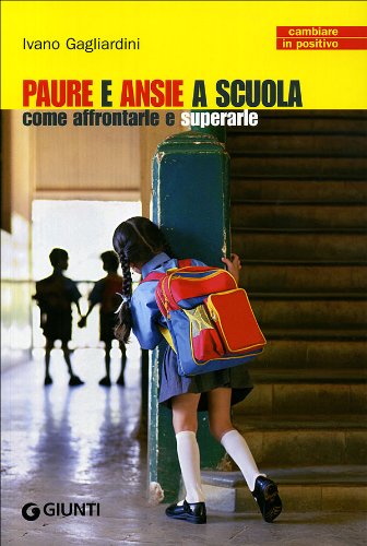 Come affrontare la paura della scuola book