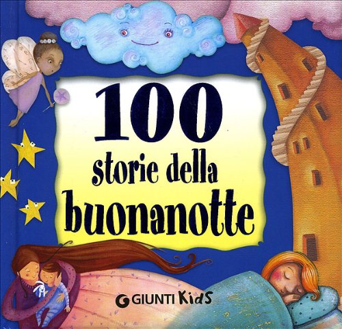 Cento storie della buonanotte Children's books