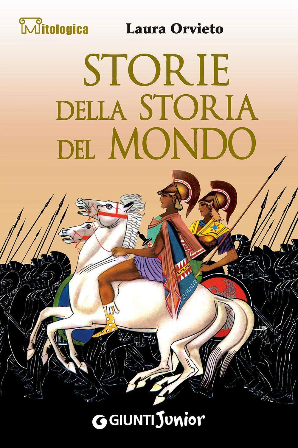 Storie della storia del mondo (Mitologica) Fairy Tales & Legends