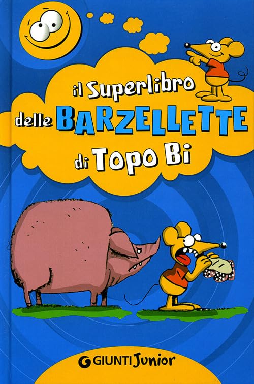 Il superlibro delle barzellette di Topo Bi book