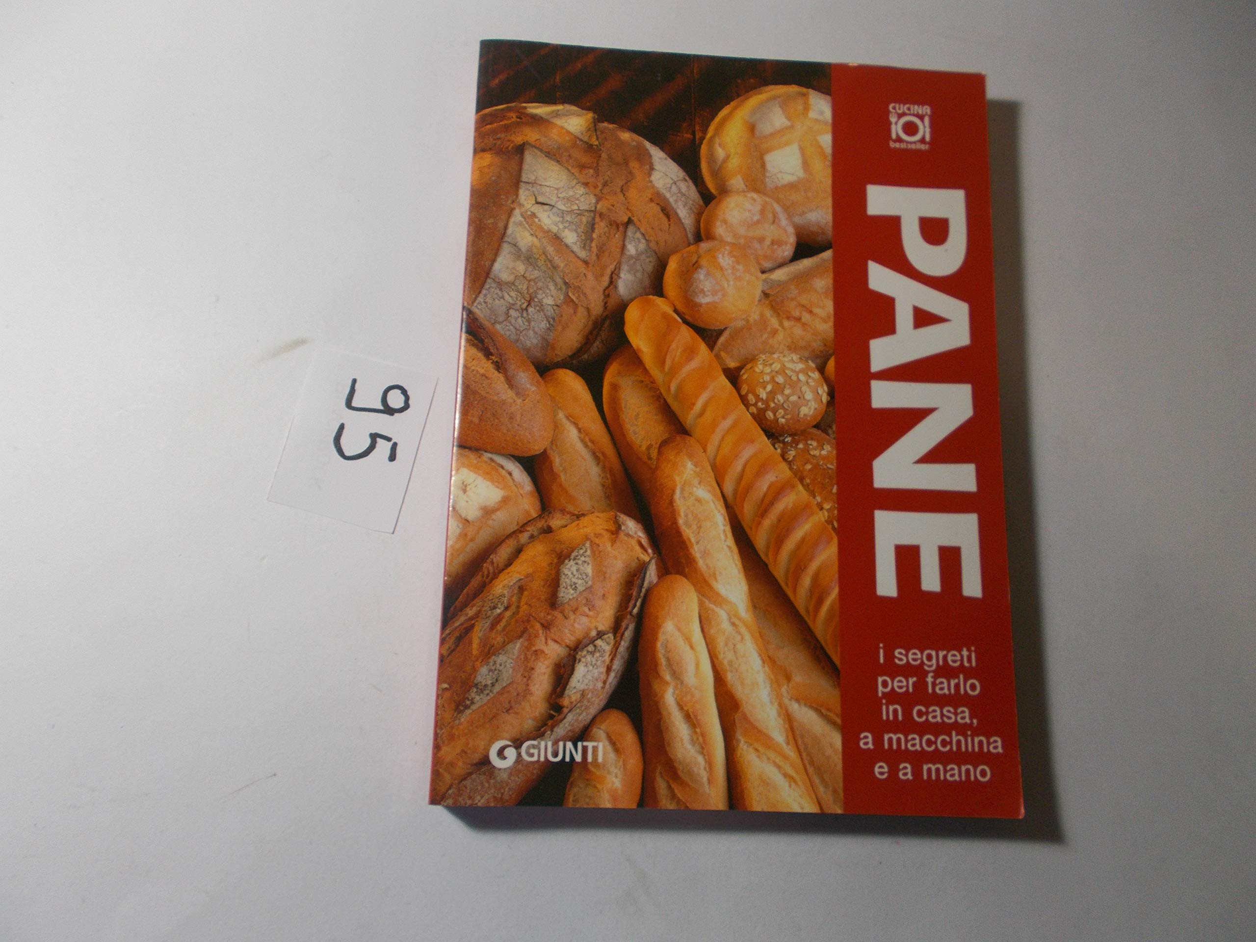 Pane. I segreti per farlo in casa, a macchina e a mano (Best Seller cucina) Leisure, Home & Garden