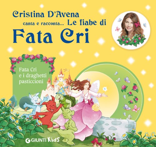 Fata Cri e i draghetti pasticcioni book