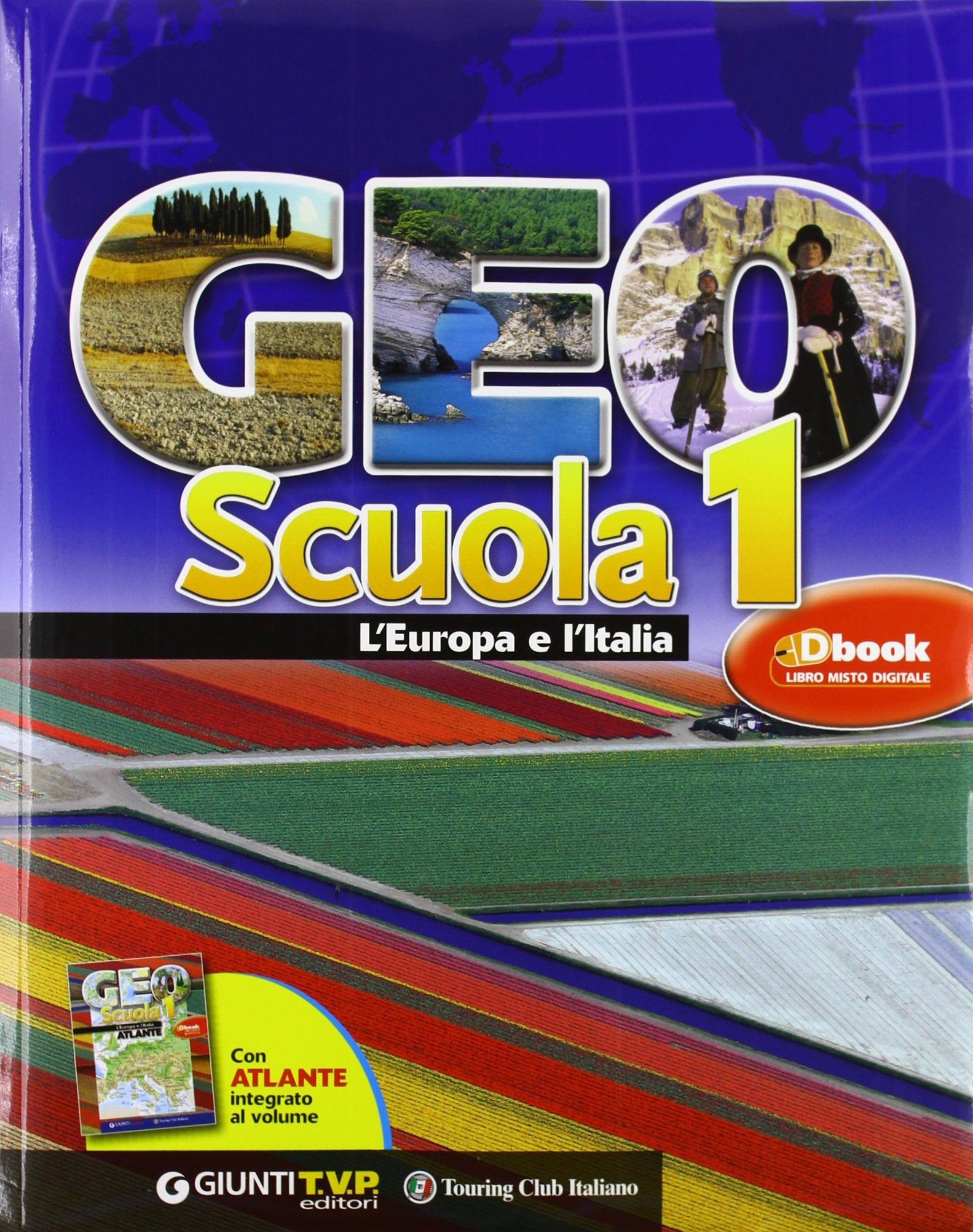 Geoscuola. Con atlante. Per la Scuola media. Con espansione online. L'Europa e L'italia (Vol. 1) Study Guides
