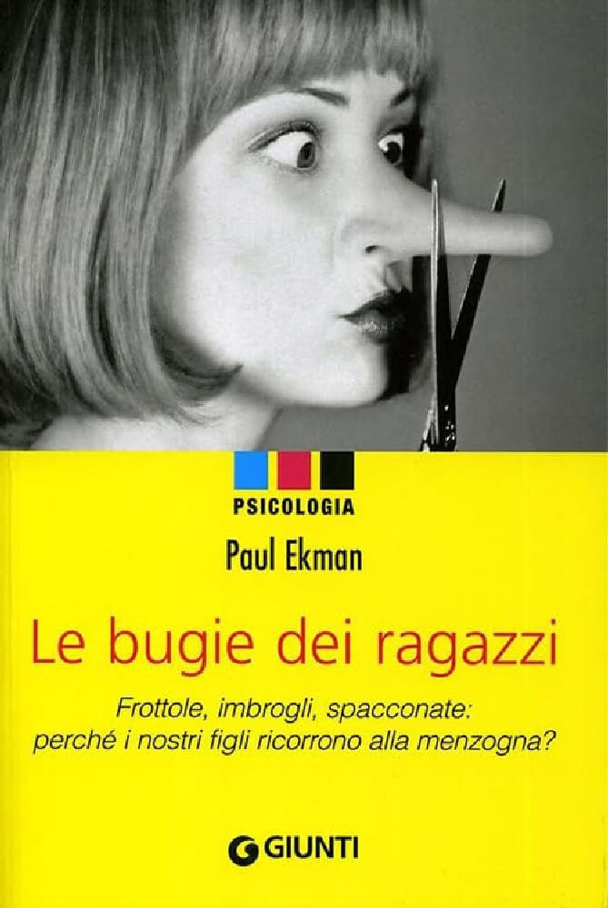 Ekman, P: Bugie dei ragazzi. Frottole, imbrogli, spacconate: book