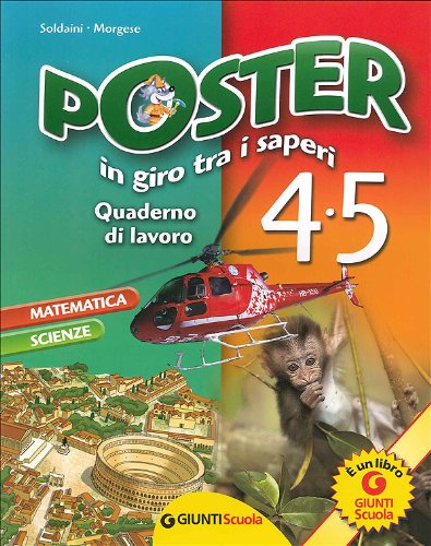 Poster. Quaderno di lavoro. Per la 4ª e 5ª classe elementare book
