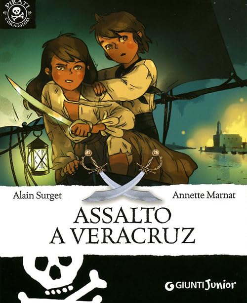 Assalto a Veracruz (Pirati coraggiosi) Novels & Short Stories